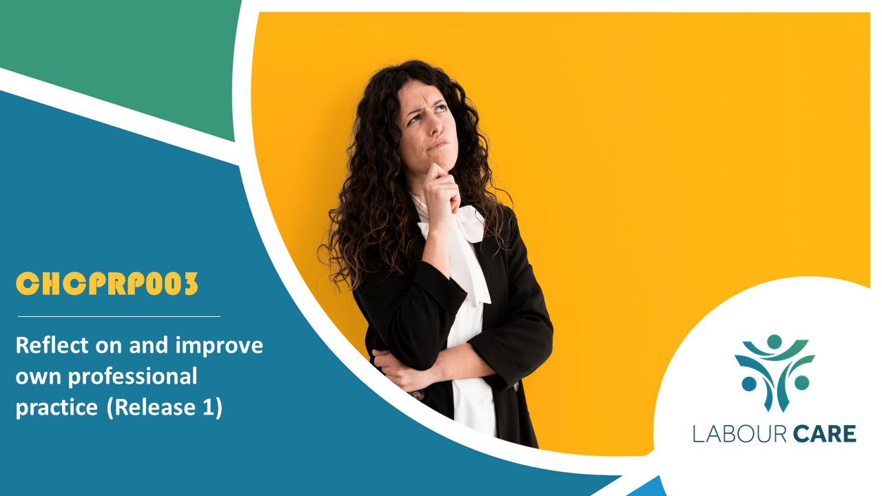 Reflect on and Improve Own Professional Practice